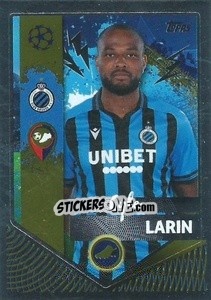 Sticker Cyle Larin (Golden Goalscorer) - UEFA Champions League 2022-2023
 - Topps