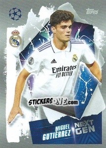 Sticker Miguel Gutiérrez (Next Gen) - UEFA Champions League 2022-2023
 - Topps