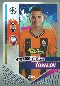Figurina Dmytro Topalov - UEFA Champions League 2022-2023
 - Topps