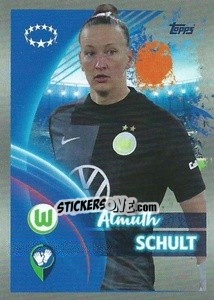 Sticker Almuth Schult (Top goalkeeper 2021/22) - UEFA Champions League 2022-2023
 - Topps