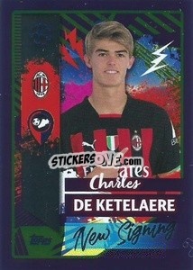 Figurina Charles De Ketelaere (AC Milan) - UEFA Champions League 2022-2023
 - Topps