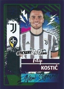 Cromo Filip Kostić (Juventus) - UEFA Champions League 2022-2023
 - Topps