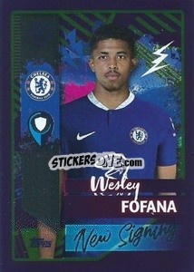 Cromo Wesley Fofana (Chelsea FC) - UEFA Champions League 2022-2023
 - Topps