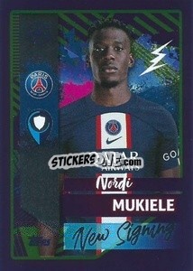 Sticker Nordi Mukiele (Paris Saint-Germain) - UEFA Champions League 2022-2023
 n. 560 - Topps
