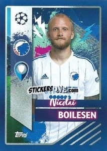 Sticker Nicolai Boilesen - UEFA Champions League 2022-2023
 - Topps