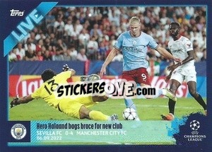 Sticker Hero Haaland bags brace for new club - UEFA Champions League 2022-2023
 n. L2 - Topps
