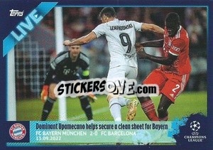 Sticker Dominant Upamecano helps secure a clean sheet for Bayern - UEFA Champions League 2022-2023
 n. L6 - Topps