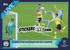 Sticker Acrobatic finish from Haaland seals City's comeback - UEFA Champions League 2022-2023
 - Topps