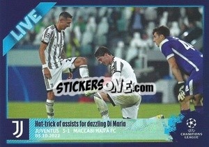 Sticker Hat-trick of assists of dazzling Di María - UEFA Champions League 2022-2023
 n. L11 - Topps