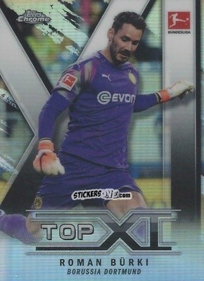Sticker Roman Bürki - Bundesliga Chrome 2019-2020 n. TXI-3 - Topps