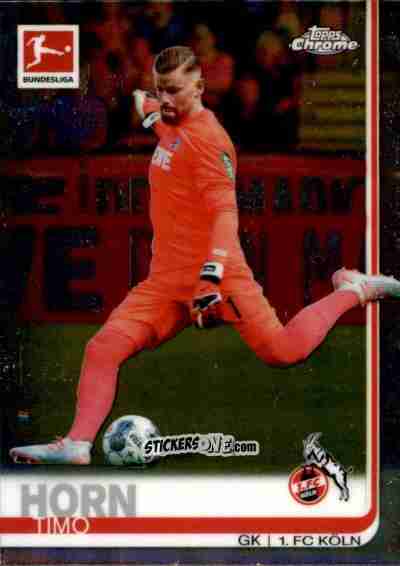 Cromo Timo Horn - Bundesliga Chrome 2019-2020 n. 40 - Topps