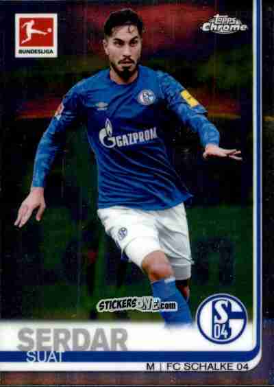 Figurina Suat Serdar - Bundesliga Chrome 2019-2020 n. 52 - Topps