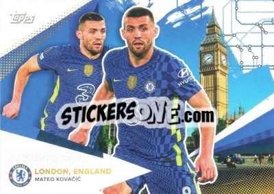 Sticker Mateo Kovacic - Chelsea FC 2021-2022 n. 34 - Topps