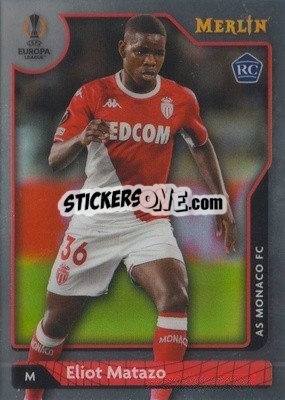 Cromo Eliot Matazo - Uefa Chrome 2021-2022 - Topps Merlin