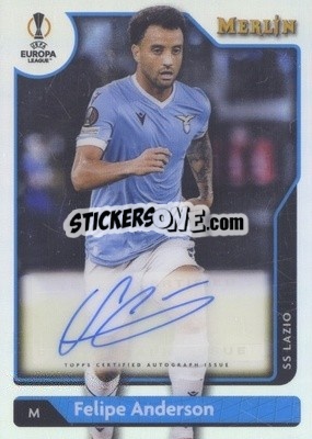 Sticker Felipe Anderson - Chrome Uefa Club Competitions 2021-2022 n. A-FA - Topps Merlin