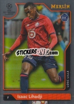 Sticker Isaac Lihadji - Uefa Chrome 2021-2022 - Topps Merlin