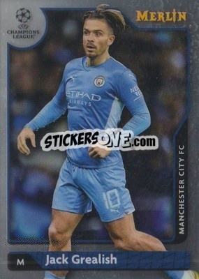 Cromo Jack Grealish - Uefa Chrome 2021-2022 - Topps Merlin