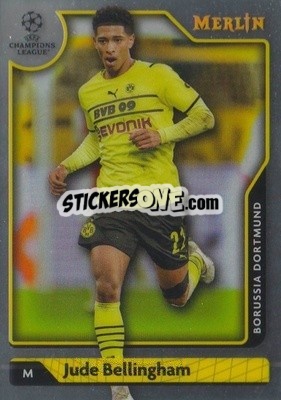 Sticker Jude Bellingham - Chrome Uefa Club Competitions 2021-2022 n. 90 - Topps Merlin