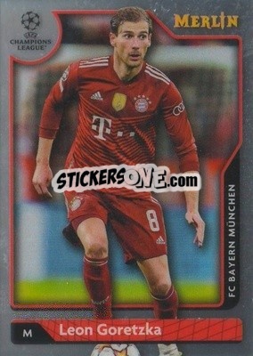 Sticker Leon Goretzka - Chrome Uefa Club Competitions 2021-2022 n. 4 - Topps Merlin