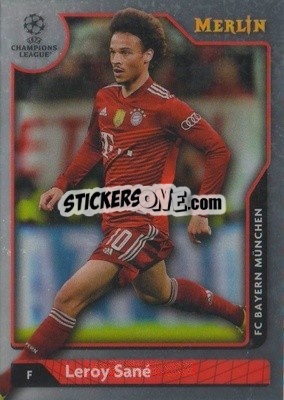 Sticker Leroy Sané - Chrome Uefa Club Competitions 2021-2022 n. 69 - Topps Merlin
