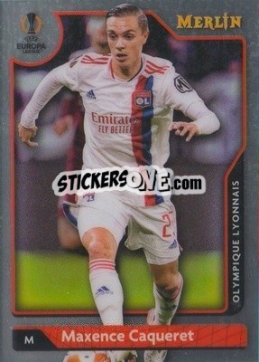 Sticker Maxence Caqueret - Uefa Chrome 2021-2022 - Topps Merlin