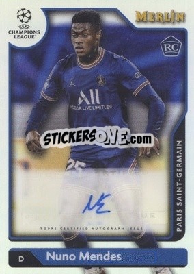 Sticker Nuno Mendes - Chrome Uefa Club Competitions 2021-2022 n. A-NM - Topps Merlin