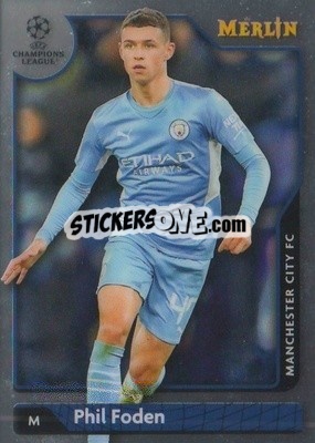 Sticker Phil Foden - Chrome Uefa Club Competitions 2021-2022 n. 38 - Topps Merlin