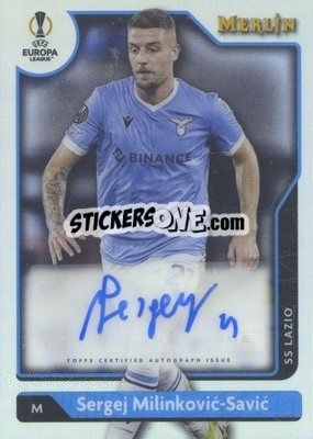 Sticker Sergej Milinković-Savić - Chrome Uefa Club Competitions 2021-2022 n. A-SM - Topps Merlin