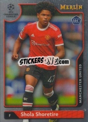 Sticker Shola Shoretire - Chrome Uefa Club Competitions 2021-2022 n. 35 - Topps Merlin