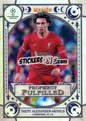 Sticker Trent Alexander-Arnold - Chrome Uefa Club Competitions 2021-2022 n. PF-4 - Topps Merlin
