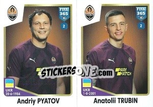 Sticker Andriy Pyatov / Anatolii Trubin - FIFA 365: 2022-2023 - Panini