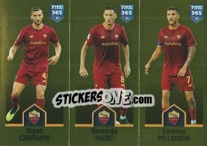 Sticker Bryan Cristante / Nemanja Matić / Lorenzo Pellegrini - FIFA 365: 2022-2023 n. 347 - Panini