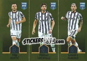 Sticker Filip Kostić / Manuel Locatelli / Leandro Paredes - FIFA 365: 2022-2023 n. 315 - Panini