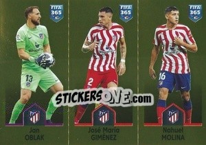 Sticker Jan Oblak / José María Giménez / Nahuel Molina - FIFA 365: 2022-2023 - Panini