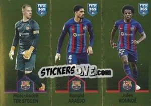 Sticker Marc-André ter Stegen / Ronald Araújo / Jules Koundé - FIFA 365: 2022-2023 - Panini