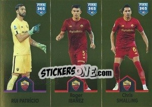 Sticker Rui Patrício / Roger Ibañez / Chris Smalling - FIFA 365: 2022-2023 - Panini