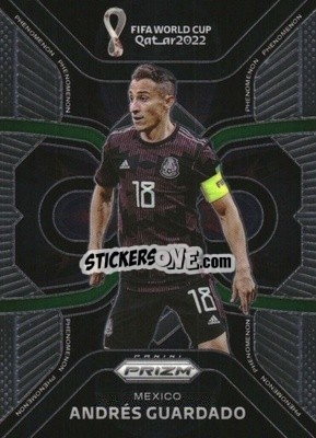 Sticker Andres Guardado - FIFA World Cup Qatar 2022. Prizm - Panini