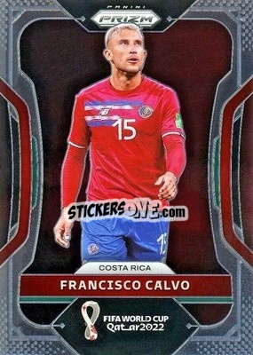 Sticker Francisco Calvo - FIFA World Cup Qatar 2022. Prizm - Panini