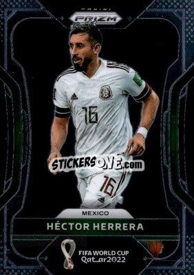 Figurina Hector Herrera - FIFA World Cup Qatar 2022. Prizm - Panini
