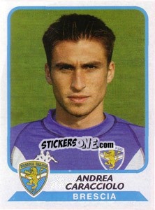 Figurina Andrea Caracciolo - Calciatori 2003-2004 - Panini