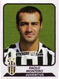 Sticker Paolo Montero - Calciatori 2003-2004 - Panini