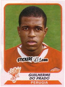 Sticker Guilherme Do Prado - Calciatori 2003-2004 - Panini