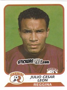 Cromo Julio Cesar Leon - Calciatori 2003-2004 - Panini