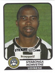 Cromo Siyabonga Nomvethe - Calciatori 2003-2004 - Panini