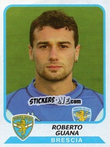 Figurina Roberto Guana - Calciatori 2003-2004 - Panini