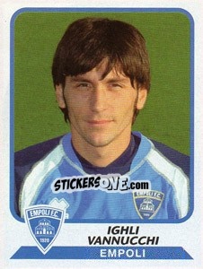 Cromo Ighli Vannucchi - Calciatori 2003-2004 - Panini