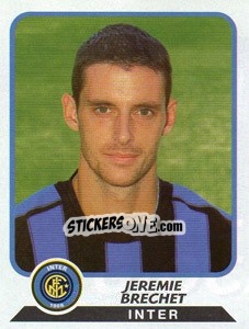 Figurina Jeremie Brechet - Calciatori 2003-2004 - Panini