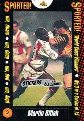 Sticker Martin Offiah - World Class Winners 1996 n. 3 - MATCH