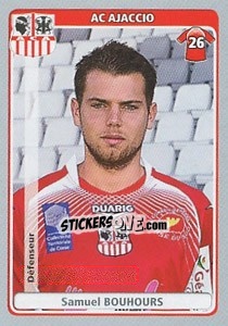 Figurina Samuel Bouhours - FOOT 2011-2012 - Panini