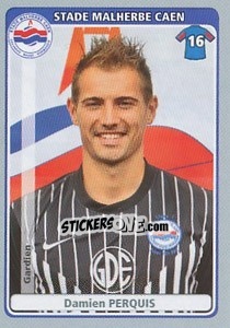 Sticker Damien Perquis - FOOT 2011-2012 n. 105 - Panini